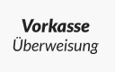 Vorkasse Vorkasse